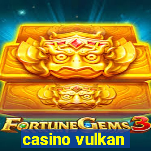 casino vulkan